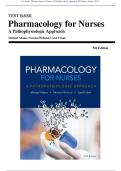 Test Bank - Pharmacology for Nurses A Pathophysiologic Approach 5th Edition &lpar;Adams&comma; 2017&rpar; Chapter 1-50 &vert; All Chapters with Answers and Rationales