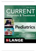 TEST BANK FOR CURRENT Diagnosis & Treatment Pediatrics&comma; 27th Edition by Maya Bunik &comma; Myron J&period; Levin&comma; Mark J&period; Abzug ISBN&colon; 978-1265739898 COMPLETE GUIDE ALL CHAPTERS COVERED 100&percnt; VERIFIED A&plus; GRADE ASSURED&excl;&excl;&excl;&excl;&excl;NEW LATEST UPDATE&excl;&excl;&excl;&excl;&excl;