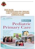 Test Bank for Burns&rsquo; Pediatric Primary Care &lpar;7th Edition&rpar; by Dawn Lee Garzon Maaks&comma; Kathleen C&period; Light & Lorry G&period; Schaffer &ndash; Complete Chapter-by-Chapter Exam Guide