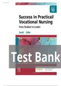 TEST BANK FOR Success in Practical&sol;Vocational Nursing&colon; From Student to Leader 10th Edition by Lisa Carroll&comma; Janyce L&period; Collier ISBN&colon; 978-0323810173 COMPLETE GUIDE ALL CHAPTERS COVERED 100&percnt; VERIFIED A&plus; GRADE ASSURED&excl;&excl;&excl;&excl;&excl;NEW LATEST UPDATE&excl;&excl;&excl;&excl;&excl;