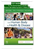 TEST BANK FOR The Human Body in Health & Disease 8th Edition by Kevin T&period; Patton&comma; Frank B&period; Bell&comma; Terry Thompson&comma; Peggie L&period; Williamson &vert;&vert; ISBN&colon; 978-0323734141 &vert;&vert; ALL CHAPTERS &comma; COMPLETE GUIDE 100&percnt; VERIFIED A&plus; GRADE ASSURED&excl;&excl;&excl;&excl;&excl;NEW LATEST UPDATE
