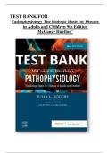 Test Bank for Pathophysiology&colon; The Biologic Basis for Disease in Adults and Children 9th Edition by McCance & Huether &vert; Chapters 1&ndash;50 &vert; Complete Guide A&plus; &vert;