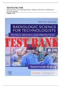 Test Bank for Radiologic Science for Technologists&colon; Physics&comma; Biology&comma; and Protection 12th Edition by Stewart C&period; Bushong &vert; Chapters 1&ndash;40 &vert; Complete Guide A&plus;
