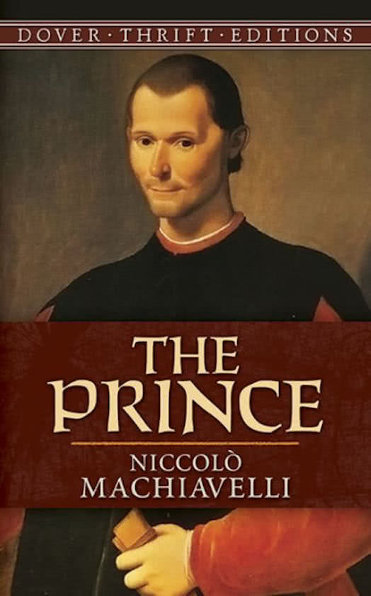 Quiz 3: The Prince (Machiavelli) Lecture and Readings
