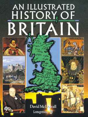Samenvating 'An Illustrated History of Britain' van David McDowall