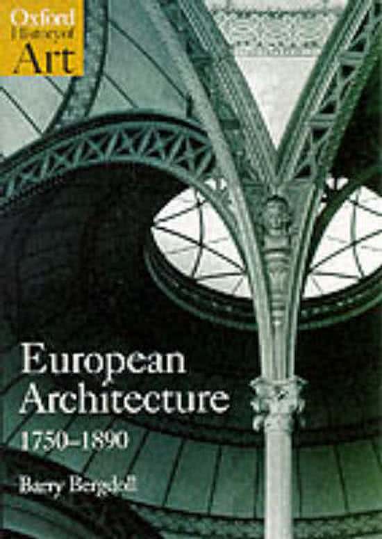 Samenvatting European Architecture 1750-1890 B. Bergdoll