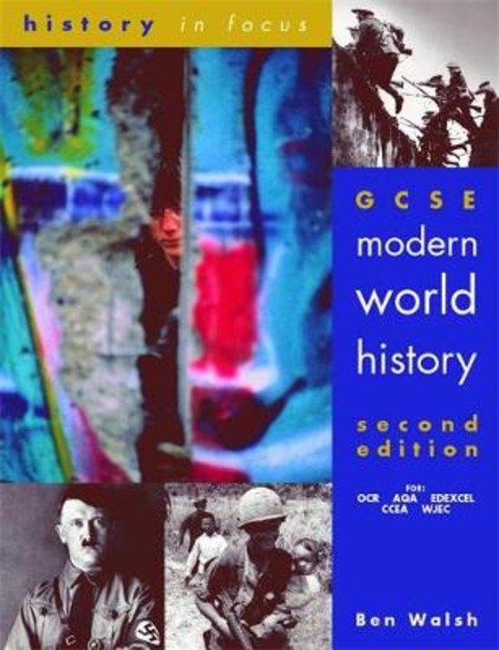 GCSE modern world history chapter 1-2-3-5 notes