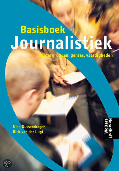 Basisboek Journalistiek Hoofdstuk 5