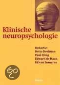 Samenvatting Klinische neuropsychologie -  Klinische neuropsychologie (200300073) (200300073)