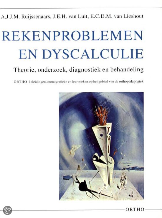 Verschillende hoofdstukken uit 'Rekenproblemen en dyscalculie' - Ruijssenaars