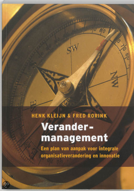 Verander-management Henk Kleijn & Fred Rorink