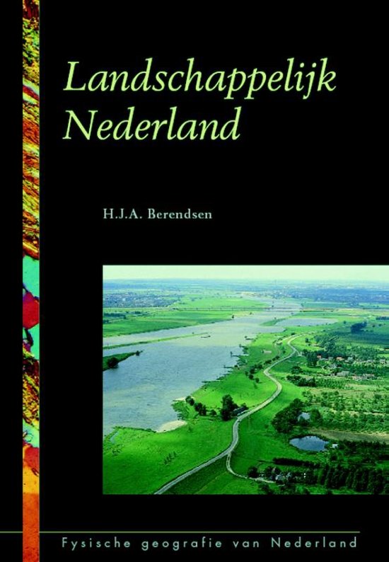samenvatting landschappelijk Nederland hoofdstuk 2
