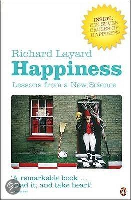 Happiness - Lessons from a new science