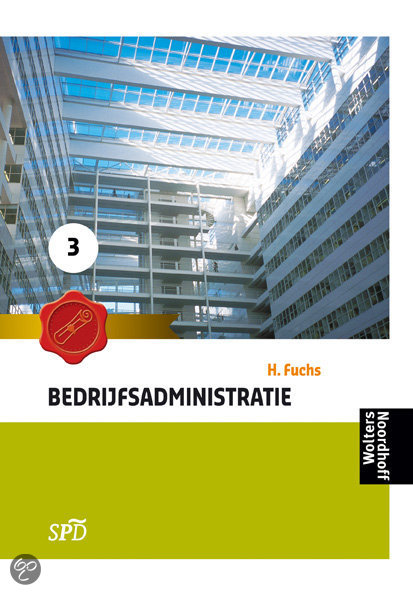 Bedrijfsadministratie voor SPD  / 3 / deel Studieboek