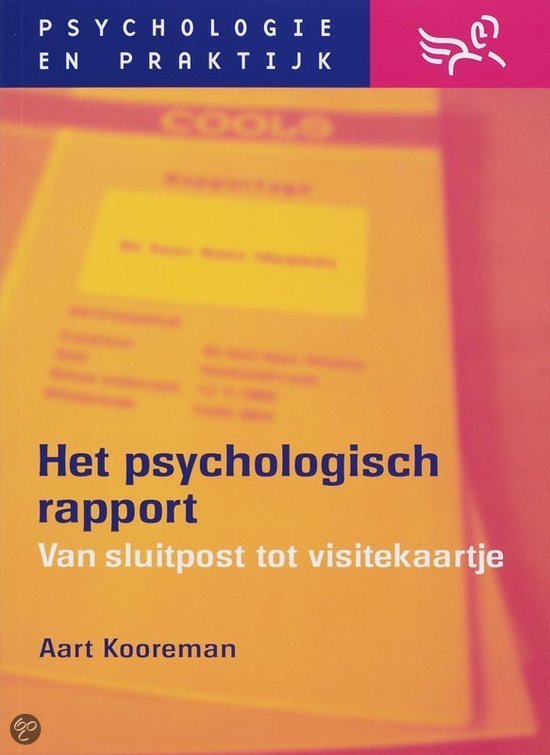 Psychologie & praktijk - Het psychologisch rapport