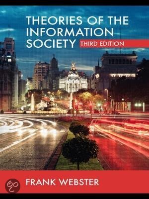 Samenvatting Theories of the Information Society (Webster)