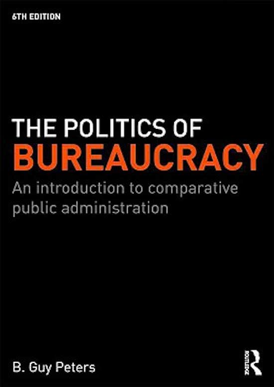 Samenvatting van"The politics of bureaucracy" van B.G. Peters