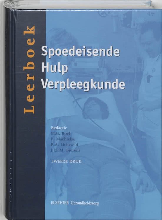 Textbook emergency nursing. Maarssen: Reed Business