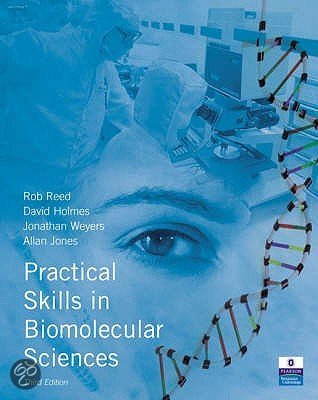 Practical Skills In Biomolecular Sciences