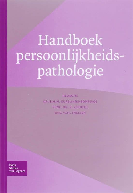 Samenvatting Handboek Persoonlijkheidspathologie H7, H15, H16, H17 en H18