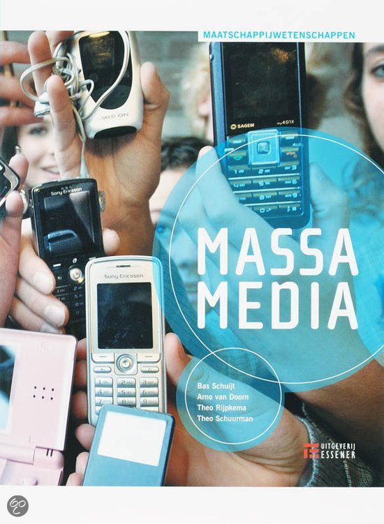 Samenvatting Massamedia Maatschappijwetenschappen