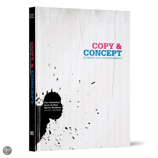 Samenvatting Copy & Concept - Prikkels voor reclamemakers
