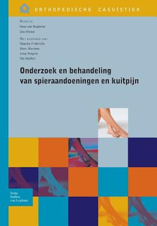 Orthopedische Casuistiek - Onderzoek en behandeling van spieraandoeningen en kuitpijn