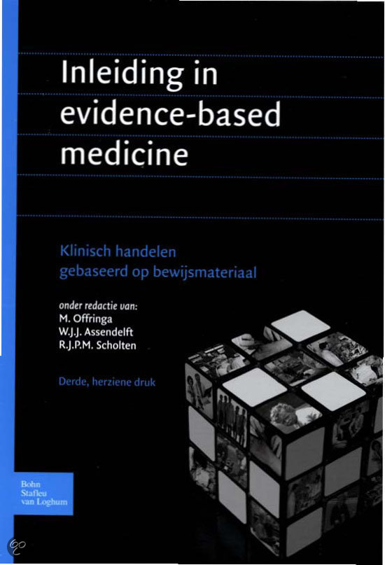 Samenvatting boek Inleiding in evidence-based medicine, hoofdstuk 1, 2, 4 en 9