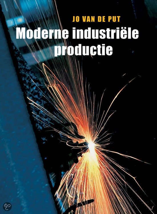 Antwoorden Moderne industriele productie (J van de Put)