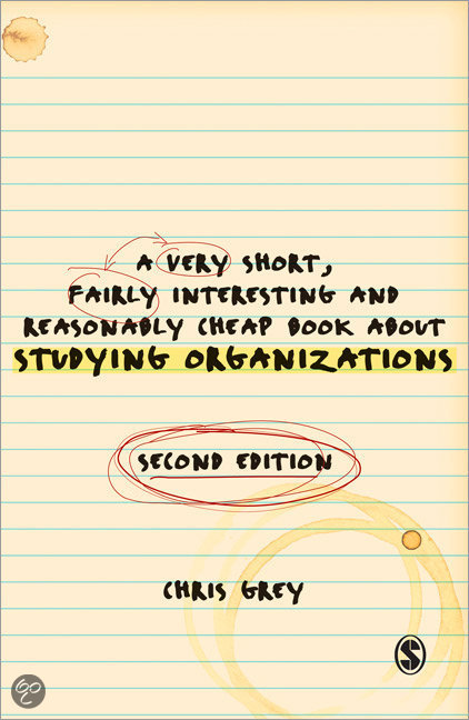 A very short, fairly interesting and reasonably cheap book about STUDYING ORGANIZATIONS.