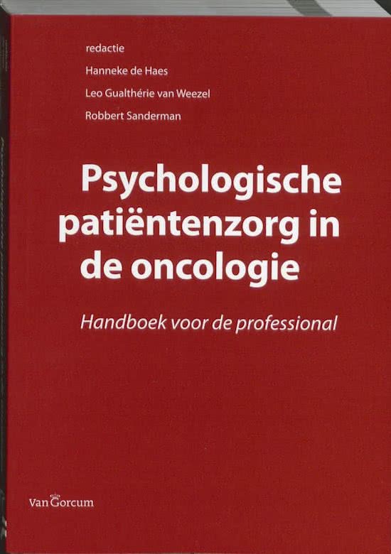 Samenvatting boek Psychologische patiëntenzorg in de oncologie