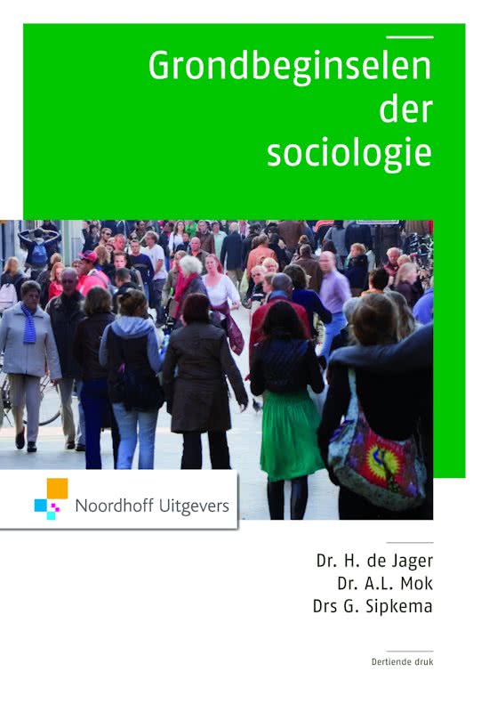 Inleiding Sociologie samenvatting begrippen, Grondbeginselen der sociologie