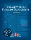Summary of:  Fundamentals of Financial Management 12the Edition  By Brigham and Houston  Summarized: Chapters 1,2,3,4,5,11 + Formula Sheet Subject: Tr