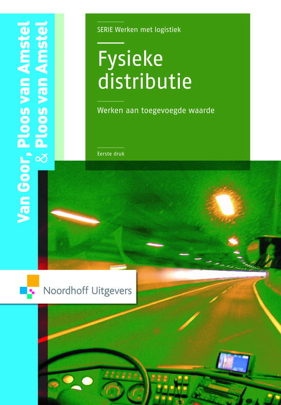 Fysieke distributie - Van Goor en Ploos van Amstel