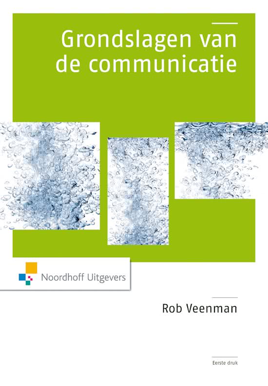 Samenvatting Grondslagen van de communicatie, Werkboek Communicatieplanning & colleges