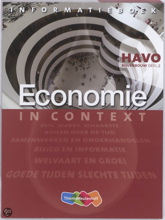 Economie in Context Havo bovenbouw Informatieboek 2