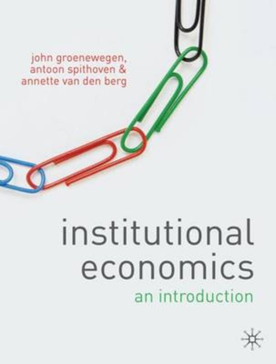 Plenary lecture notes of the course; Institutional Economics 2019-2020