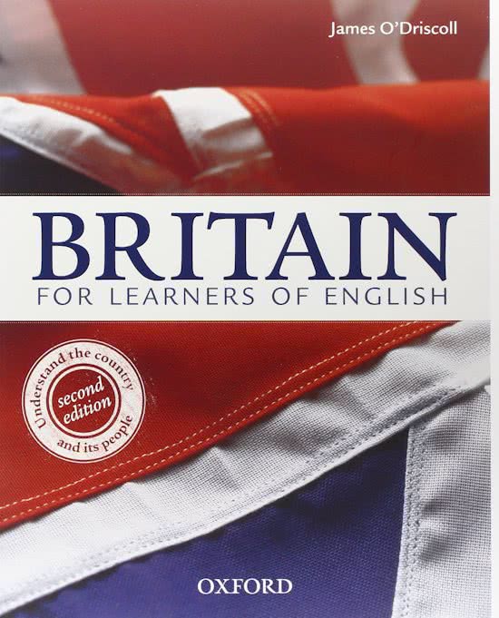 English Summary 3 Language and Culture — Britain For Learners of English. Intermediate Advanced. Student's Book with Workbook Pack, ISBN: 9780194306478 - Chapters 2 (up to 17th century), 3, 4, 8, 9, 13