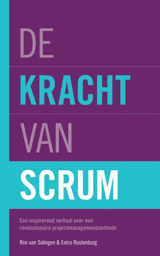 Scrum Projectmanagement Samenvatting (NL) (Zeer Compleet)