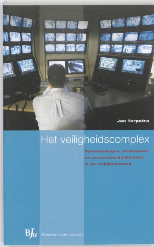 Hoge Kwaliteit Samenvatting van boek Netwerksamenleving: Het veiligheidscomplex, ISBN: 9789089742803  Netwerksamenleving