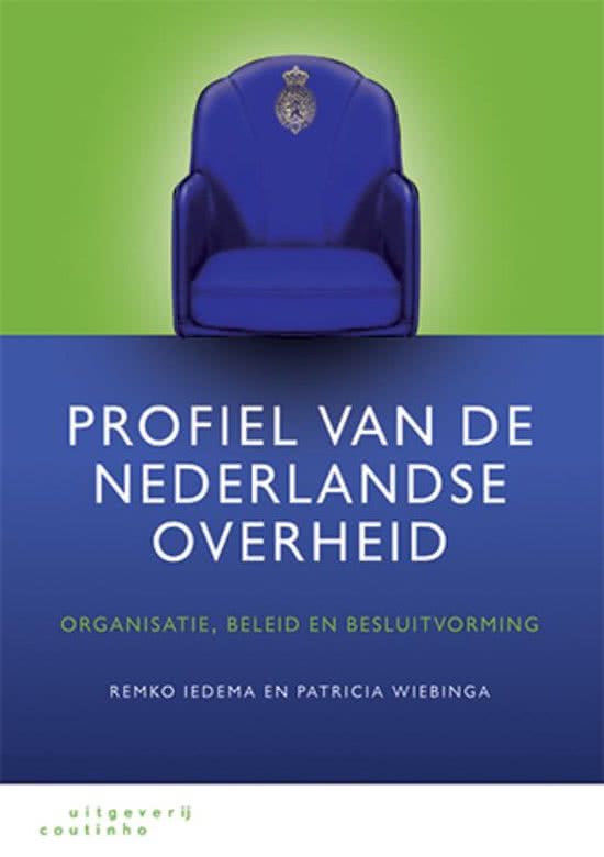 Profile of the Dutch government. Chapter 2 â € "4 â €" 8 â € "9 â €" 10 â € "11 â €" 12