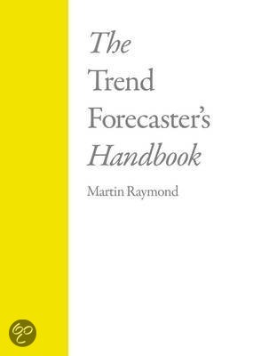 Short Summary Trend forecaster's Handbook - Methodology 1