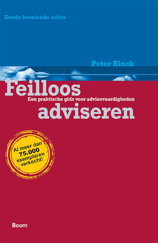 Samenvatting Feilloos adviseren, ISBN: 9789052617947  Organisatieadvisering (HB-1-AV1-15)