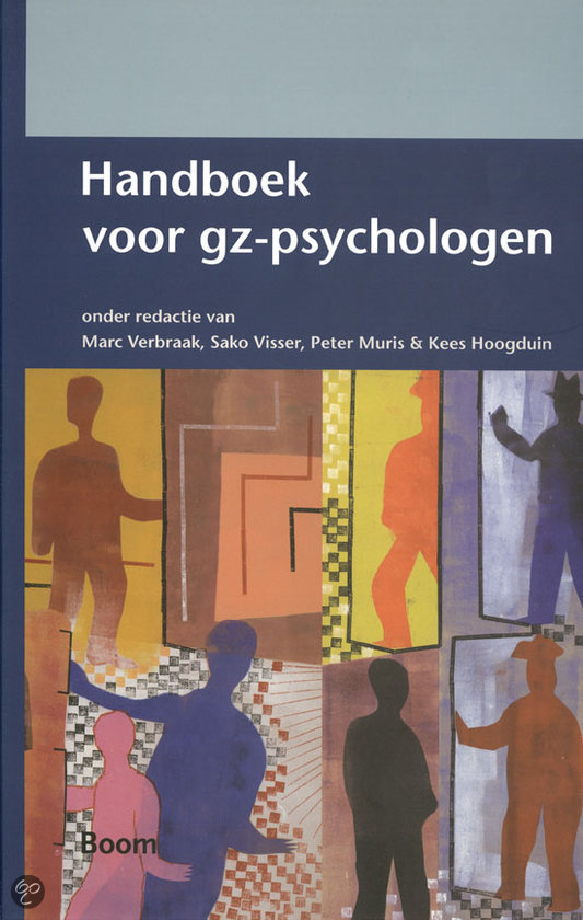 Klinische psychologie 3: boek + Brightspace + bijlagen tentamenstof