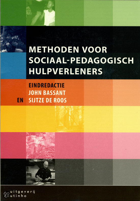 Samenvatting 'Methoden voor sociaal-pedagogische hulpverleners'