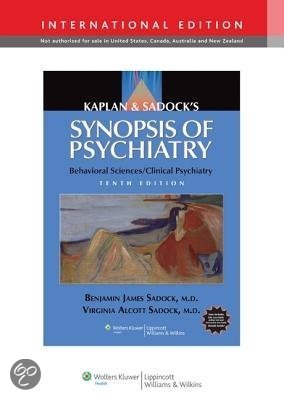 Kaplan & Sadock's Synopsis of Psychiatry: Behavioral Sciences/Clinical Psychiatry, International Edition