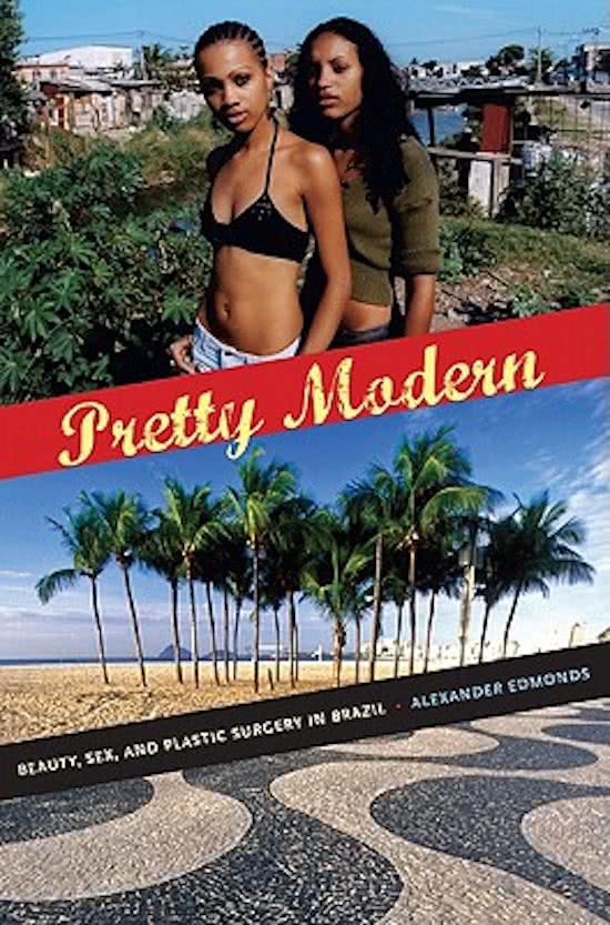 Pretty Modern: Beauty, sex and plastic surgery in Brazil, Edmonds