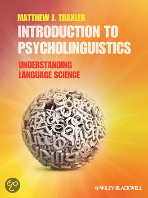 Psychology of language - all the important models and theories