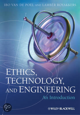 Samenvatting Ethics, technology and engineering an introduction