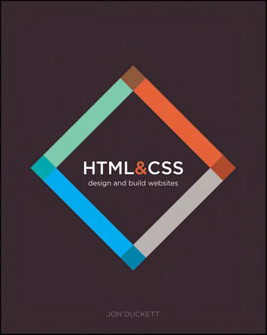 Complete samenvatting van HTML & CSS - Jon Duckett